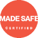 MADE SAFE certified