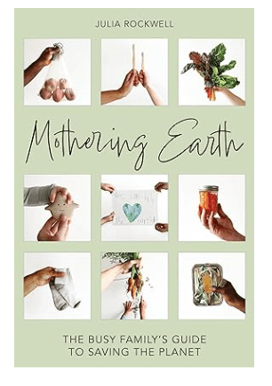 Mothering Earth by Julia Rockwell