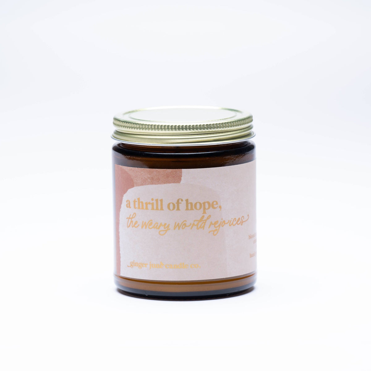 A Thrill of Hope, the Weary World Rejoices• 100% essential oil soy candle